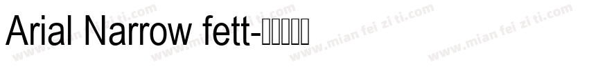 Arial Narrow fett字体转换